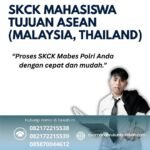 Skck mahasiswa tujuan asean (malaysia, thailand)