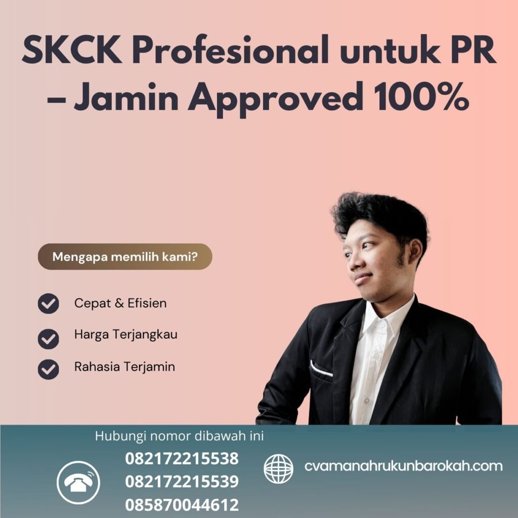 SKCK Profesional untuk PR – Jamin Approved 100% Skck profesional untuk pr – jamin approved 100%