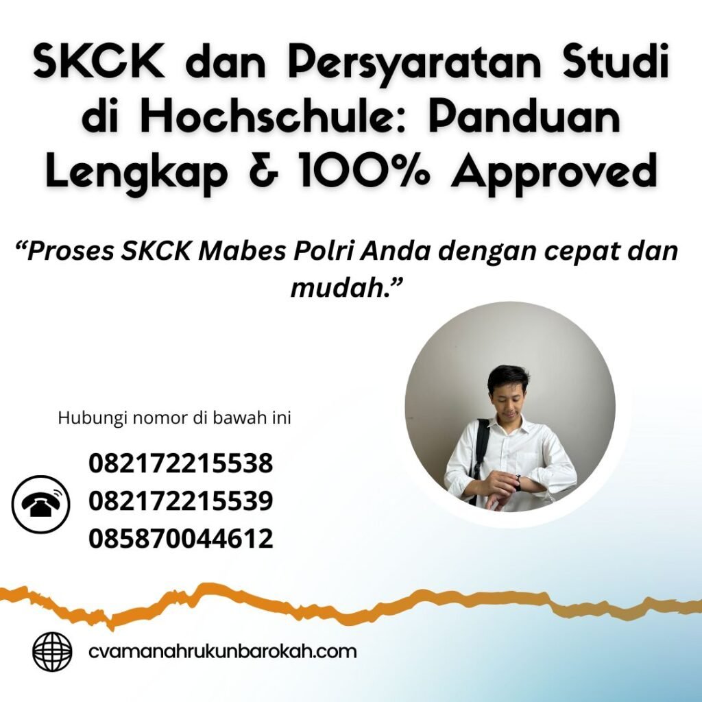 Skck dan persyaratan studi di hochschule panduan lengkap & 100% approved