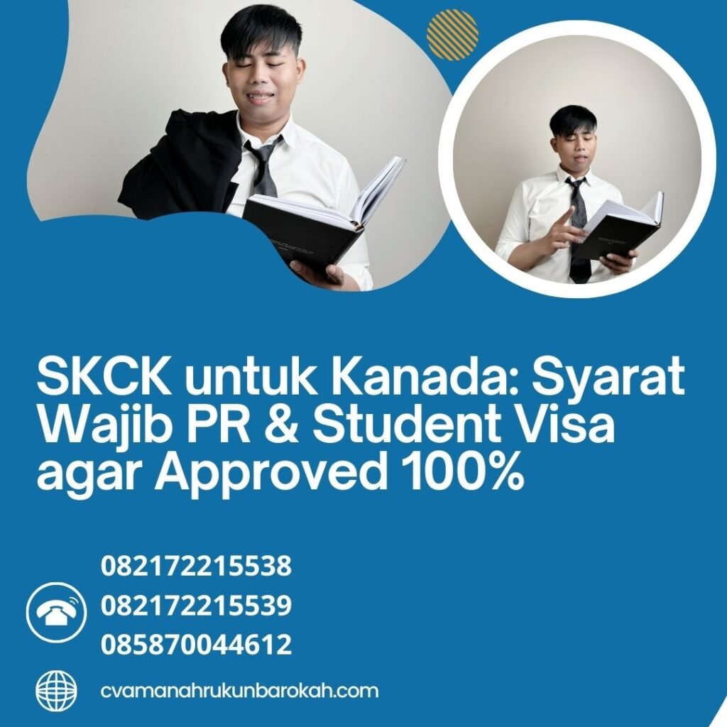 SKCK untuk Kanada Syarat Wajib PR & Student Visa agar Approved 100% Skck untuk kanada syarat wajib pr & student visa agar approved 100%