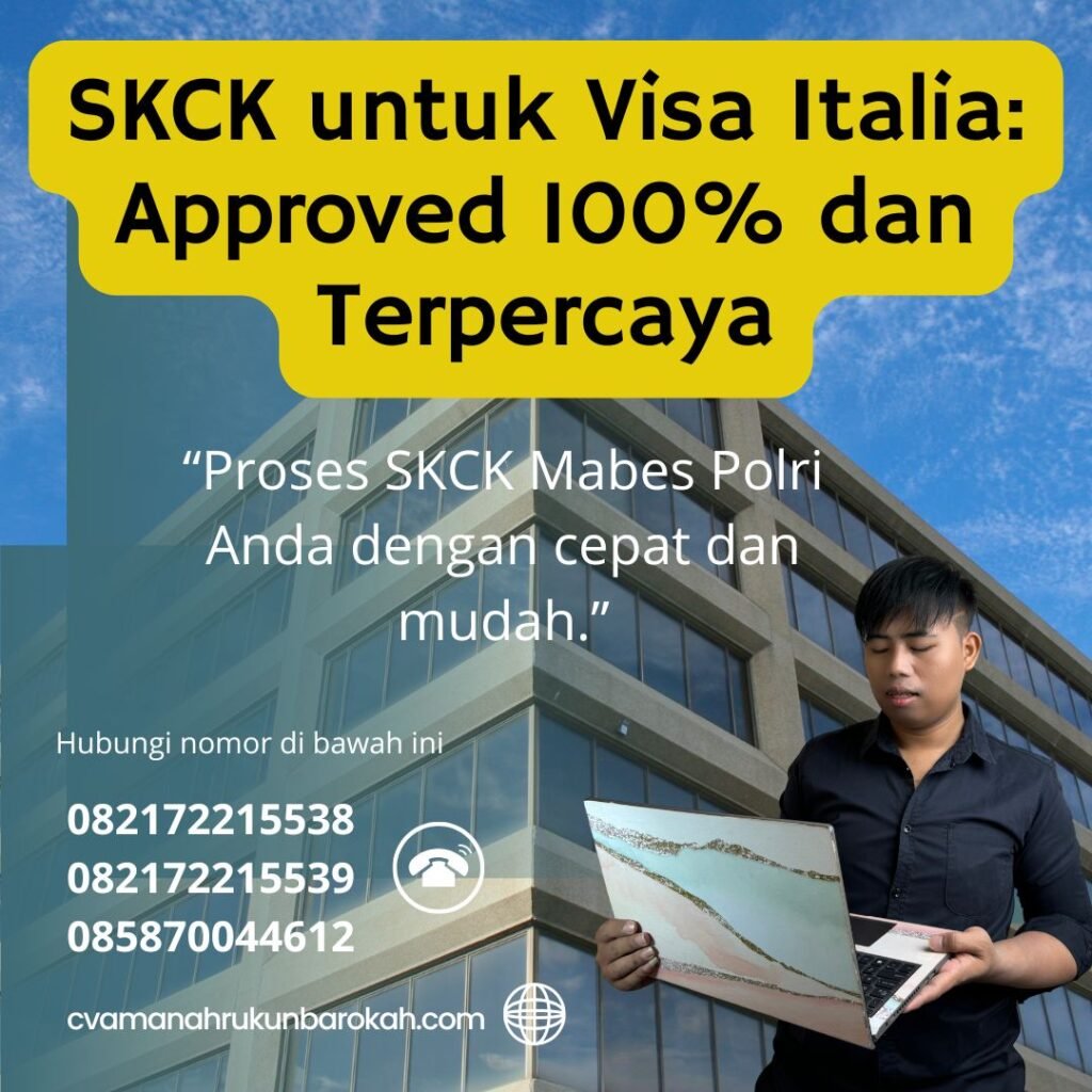 SKCK untuk Visa Italia Approved 100% dan Terpercaya Skck untuk visa italia approved 100% dan terpercaya