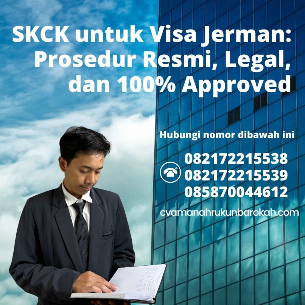 SKCK untuk Visa Jerman Prosedur Resmi, Legal, dan 100% Approved Skck untuk visa jerman prosedur resmi, legal, dan 100% approved