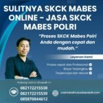 Sulitnya skck mabes online jasa skck mabes polri