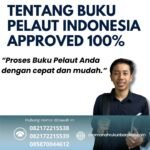Tentang buku pelaut indonesia approved 100%