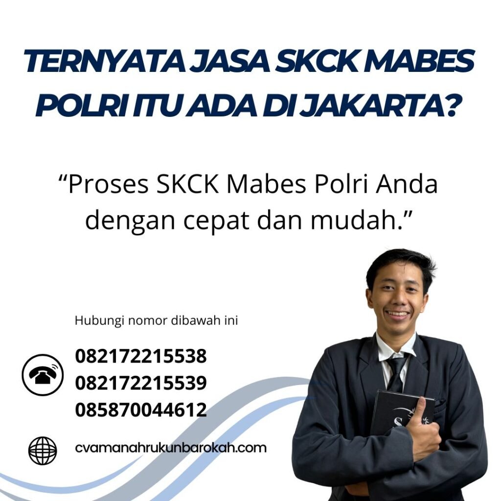 Ternyata jasa skck mabes polri itu ada di jakarta (1)