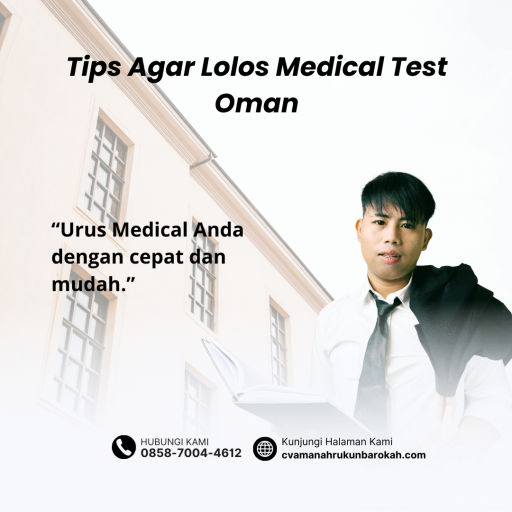 Tips agar lolos medical test oman