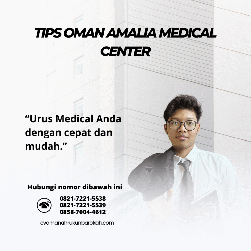 Tips Oman Amalia Medical Center Tips oman amalia medical center