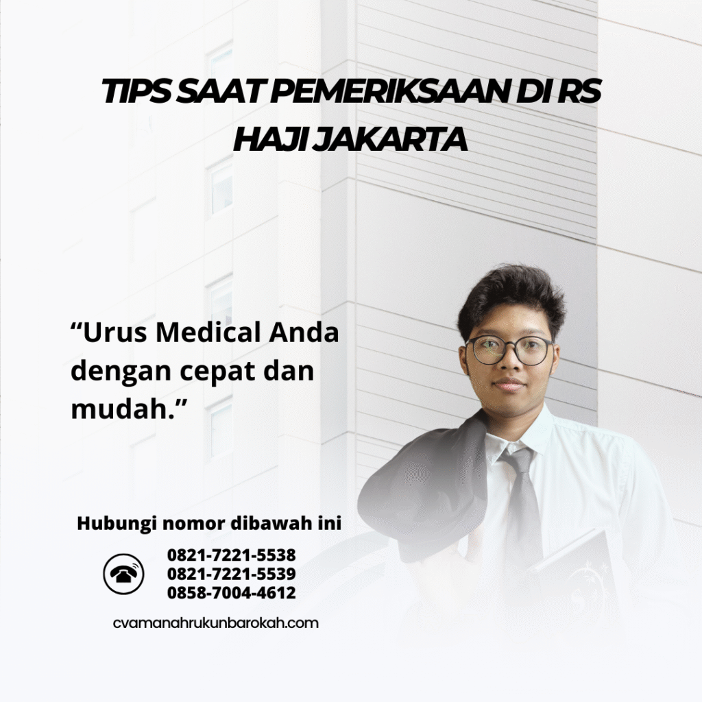 Tips saat pemeriksaan di rs haji jakarta