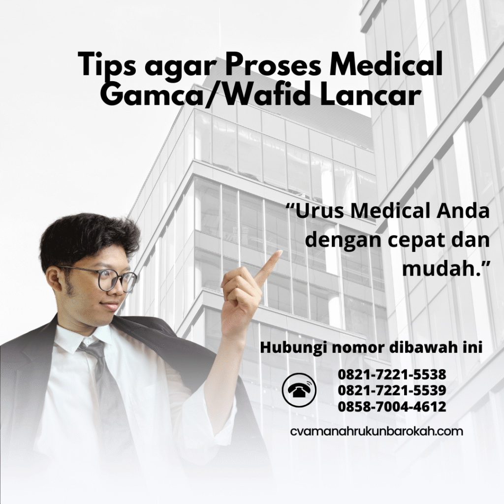 Tips agar proses medical gamcawafid lancar