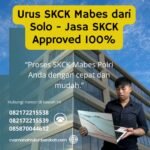 Urus skck mabes dari solo jasa skck approved 100%