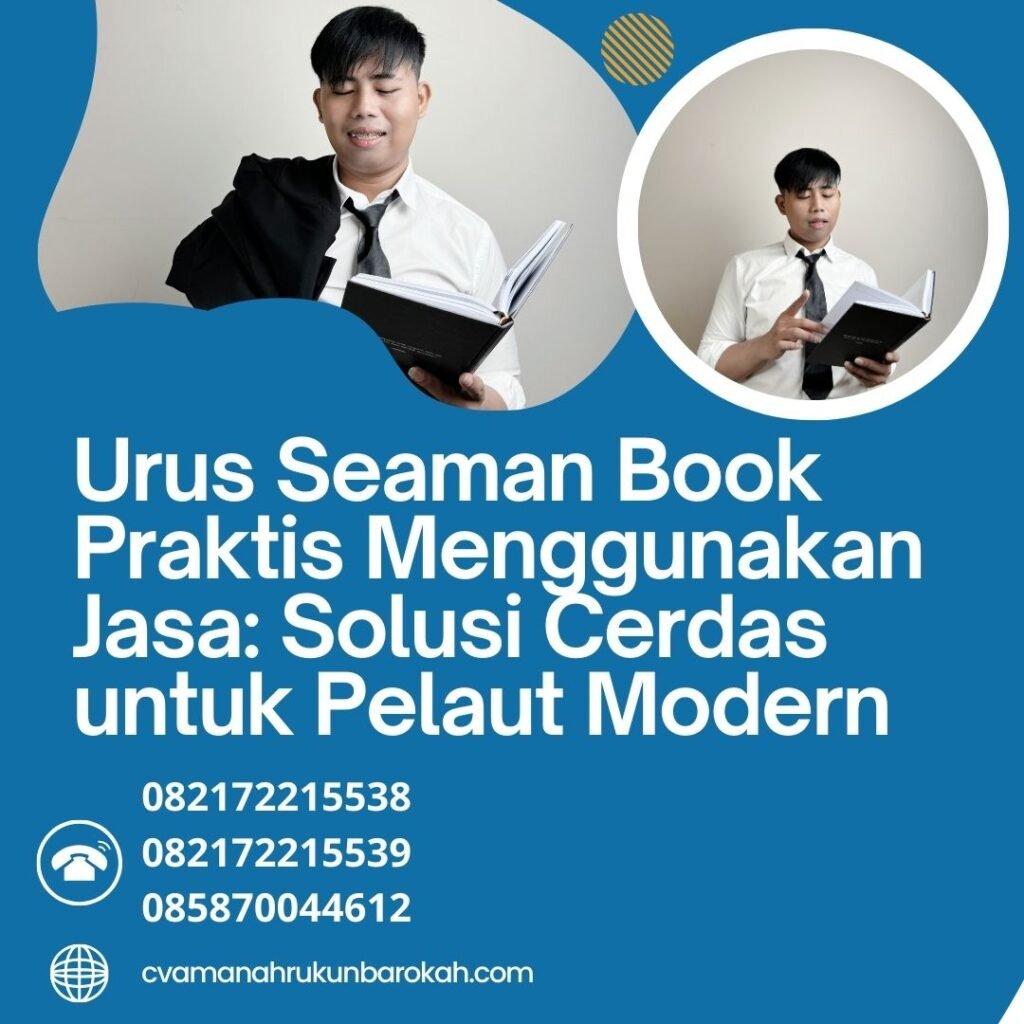 Urus seaman book praktis menggunakan jasa solusi cerdas untuk pelaut modern