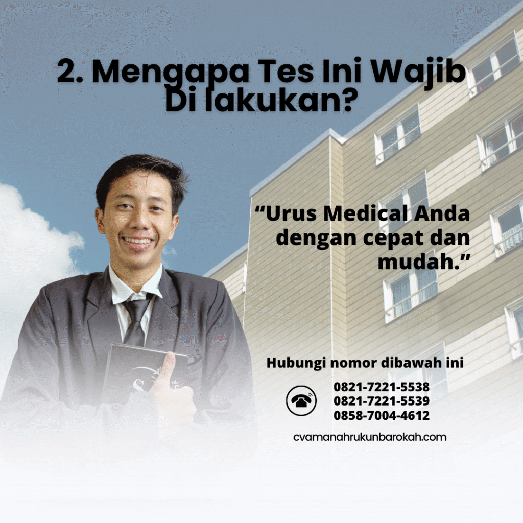 2. Mengapa Tes Ini Wajib Di lakukan 2. mengapa tes ini wajib di lakukan