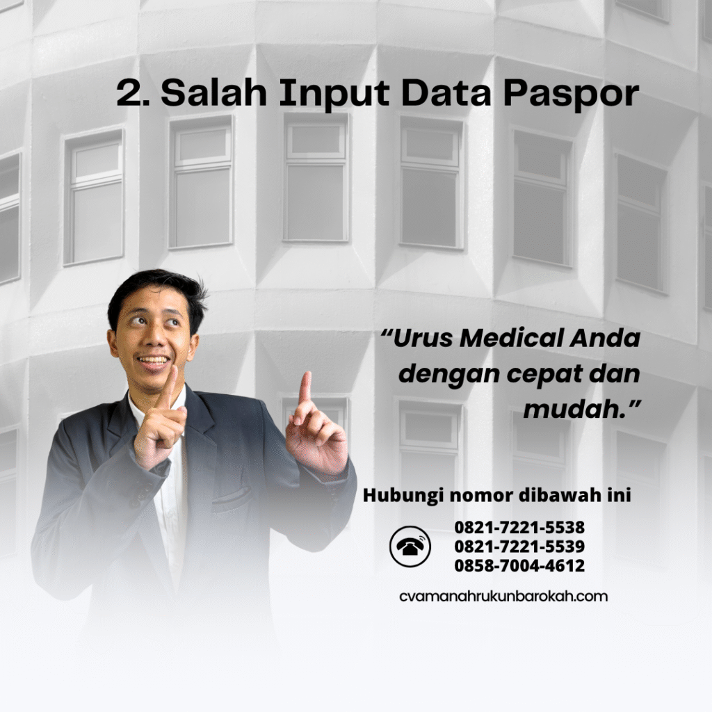 2. Salah Input Data Paspor 2. salah input data paspor