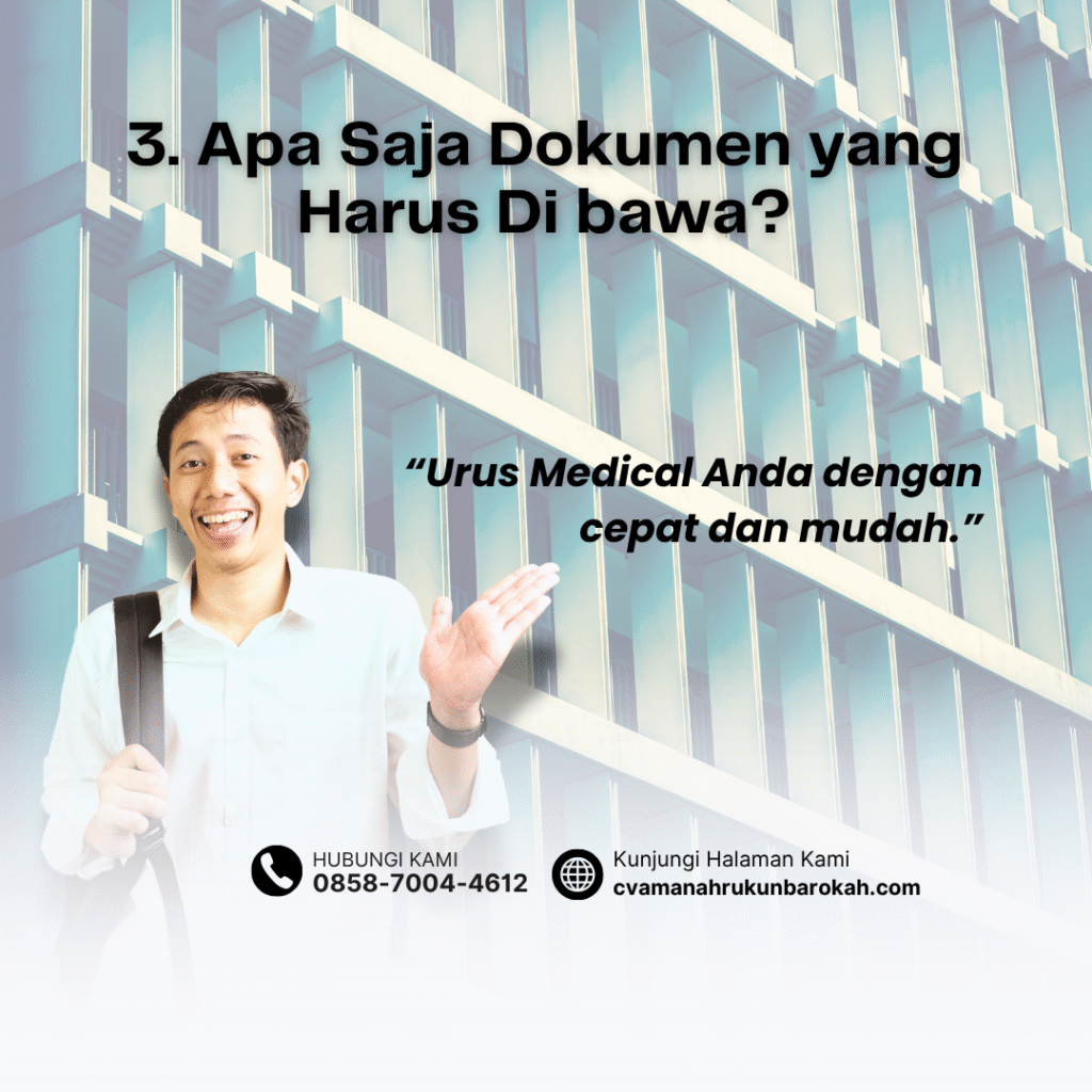 3. Apa Saja Dokumen yang Harus Di bawa 3. apa saja dokumen yang harus di bawa