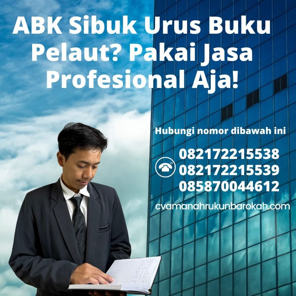 Abk sibuk urus buku pelaut pakai jasa profesional aja!
