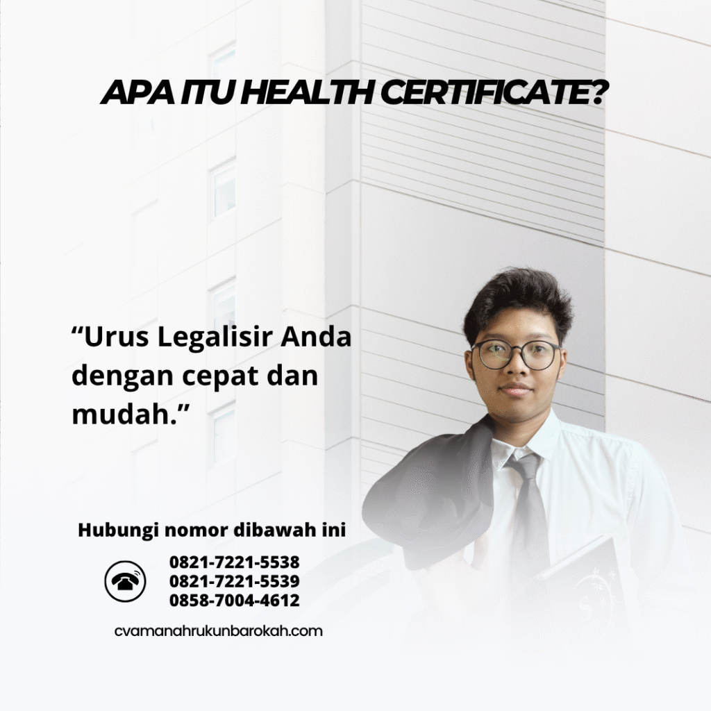 Apa Itu Health Certificate Apa itu health certificate