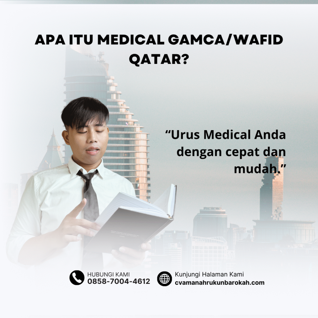 Apa Itu Medical GamcaWafid Qatar (9) Apa itu medical gamcawafid qatar (9)