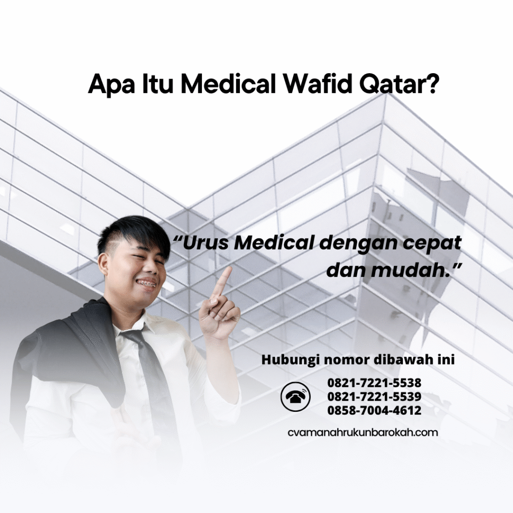 Apa Itu Medical Wafid Qatar Apa itu medical wafid qatar