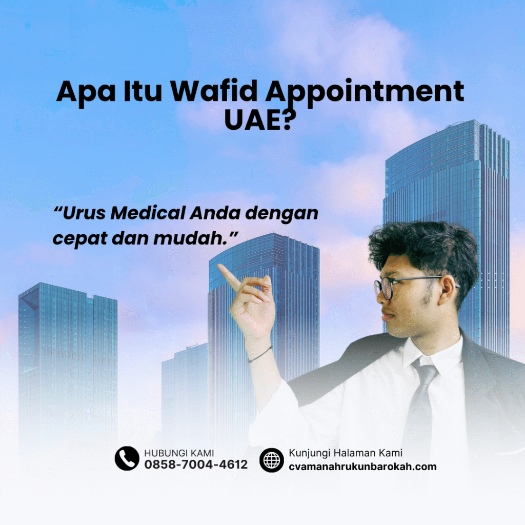 Apa Itu Wafid Appointment UAE Apa itu wafid appointment uae