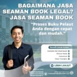 Bagaimana jasa seaman book legal jasa seaman book