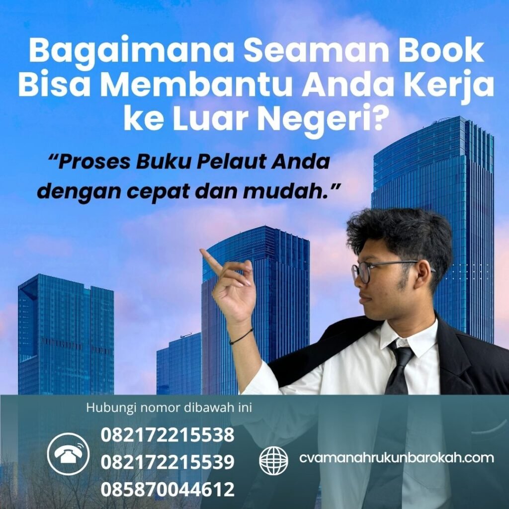 Bagaimana seaman book bisa membantu anda kerja ke luar negeri