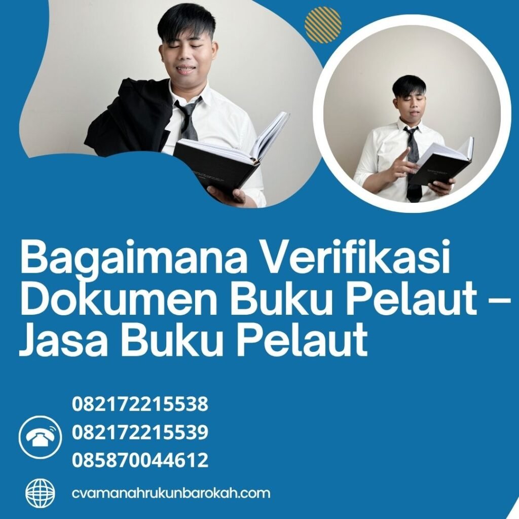 Bagaimana verifikasi dokumen buku pelaut – jasa buku pelaut