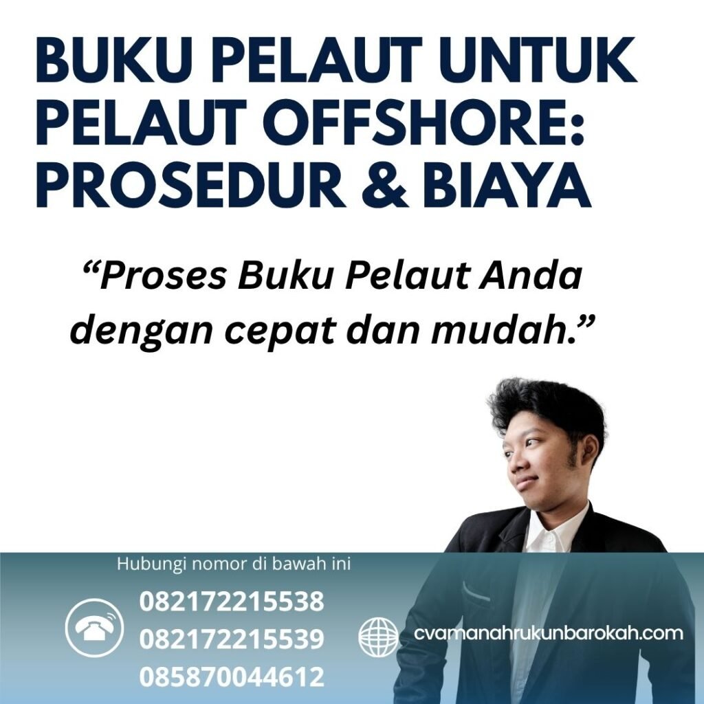 Buku Pelaut untuk Pelaut Offshore Prosedur & Biaya (1) Buku pelaut untuk pelaut offshore prosedur & biaya (1)