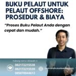 Buku pelaut untuk pelaut offshore prosedur & biaya