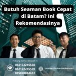 Butuh seaman book cepat di batam ini rekomendasinya