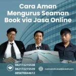 Cara aman mengurus seaman book via jasa online