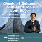 Checklist dokumen skck untuk ke luar negeri
