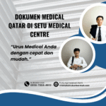 Dokumen medical qatar di setu medical centre