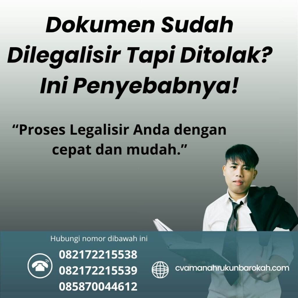 Dokumen sudah dilegalisir tapi ditolak ini penyebabnya!
