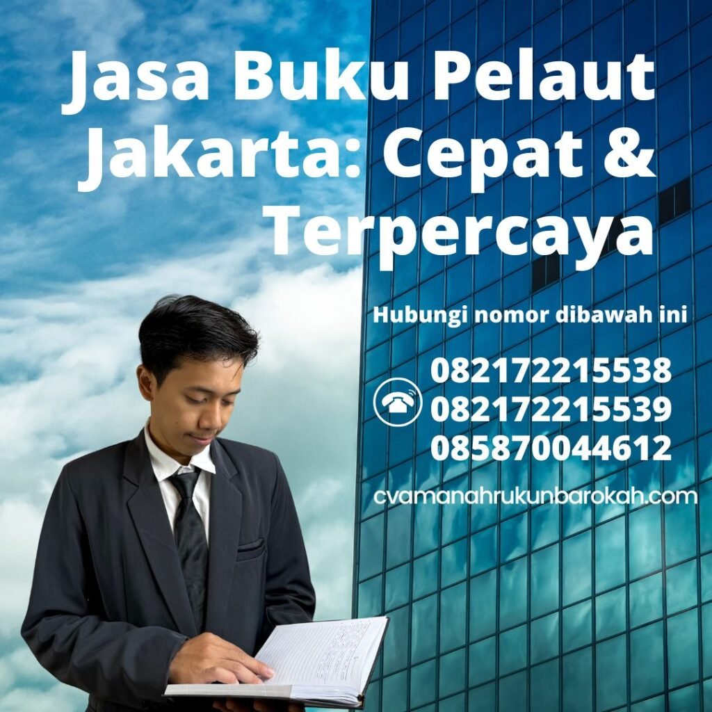 Jasa Buku Pelaut Jakarta Cepat & Terpercaya (1) Jasa buku pelaut jakarta cepat & terpercaya (1)