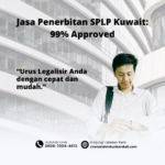 Jasa penerbitan splp kuwait 99% approved