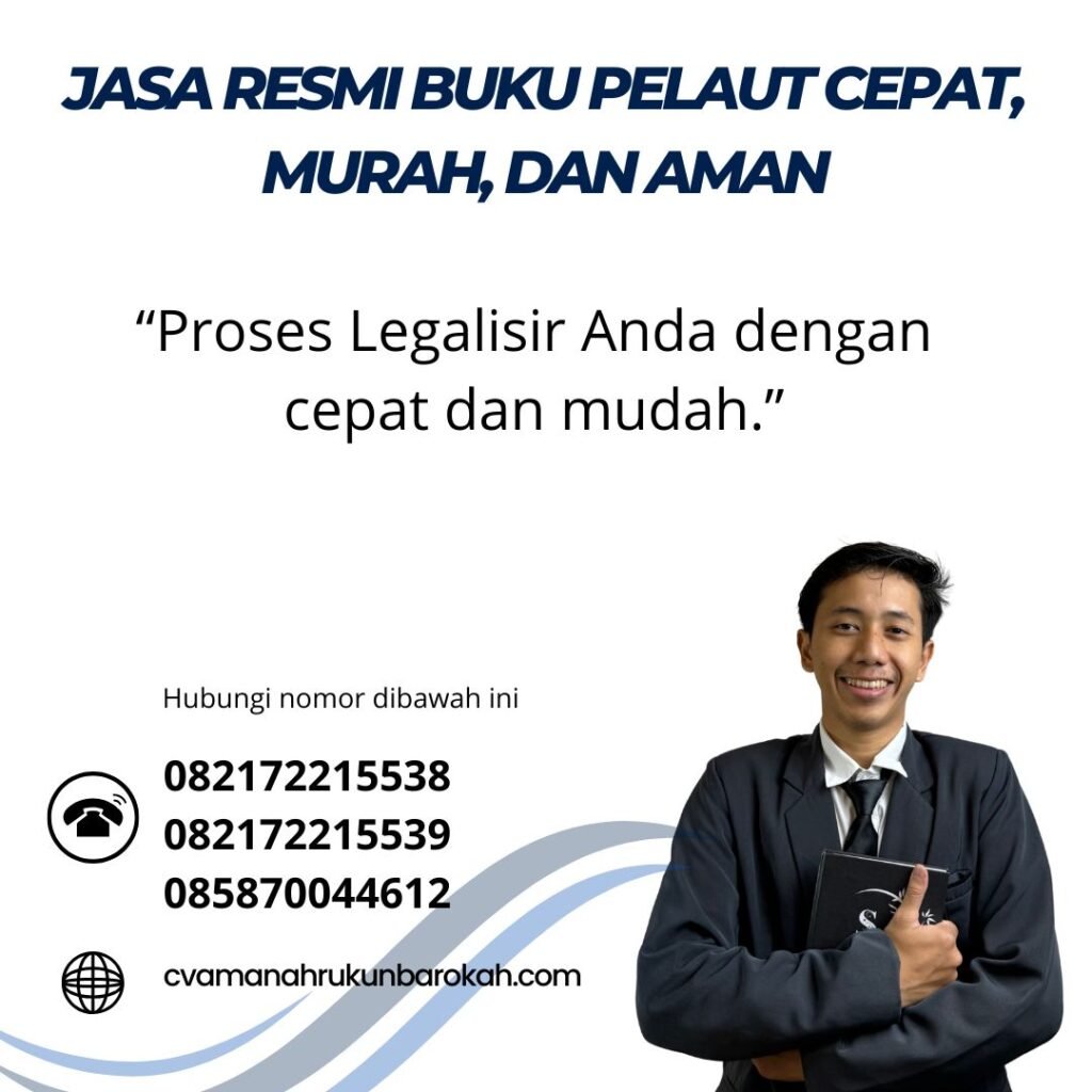 Jasa Resmi Buku Pelaut Cepat, Murah, dan Aman (1) Jasa resmi buku pelaut cepat, murah, dan aman (1)