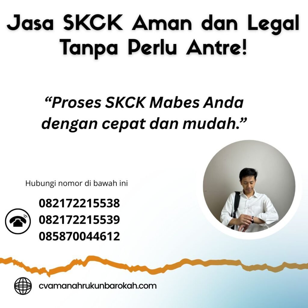 Jasa skck aman dan legal tanpa perlu antre! (1)