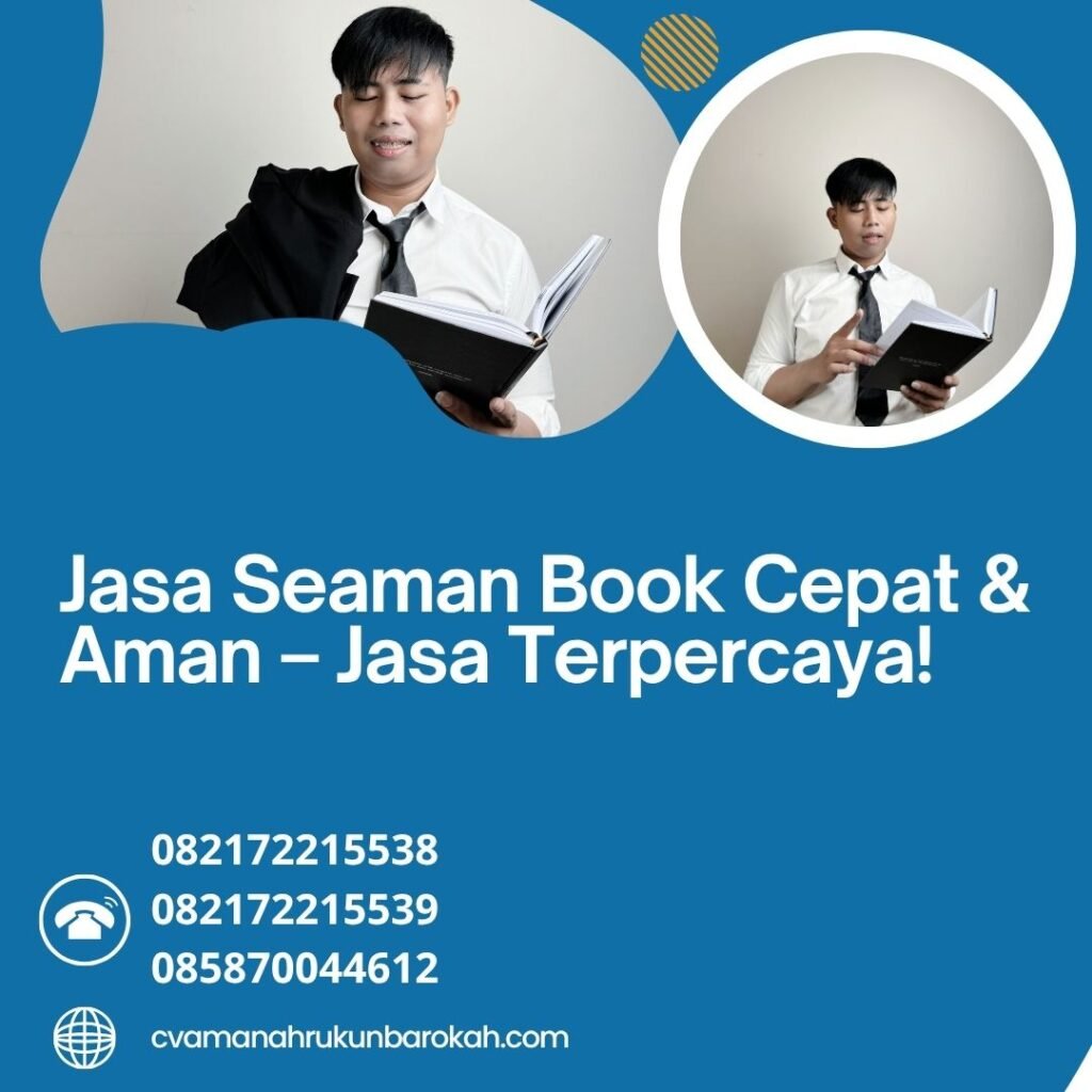 Jasa Seaman Book Cepat & Aman – Jasa Terpercaya! (1) Jasa seaman book cepat & aman – jasa terpercaya! (1)