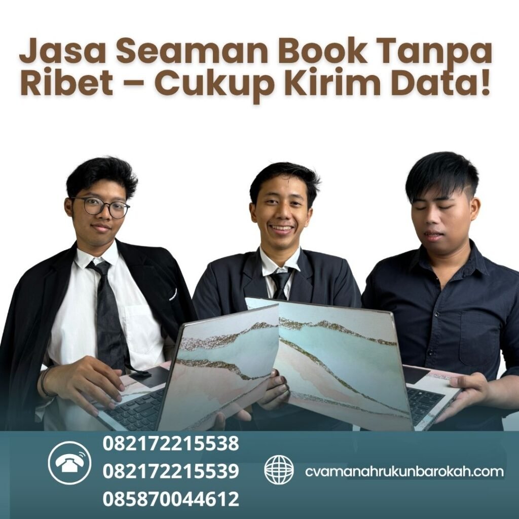 Jasa Seaman Book Tanpa Ribet – Cukup Kirim Data! (1) Jasa seaman book tanpa ribet – cukup kirim data! (1)