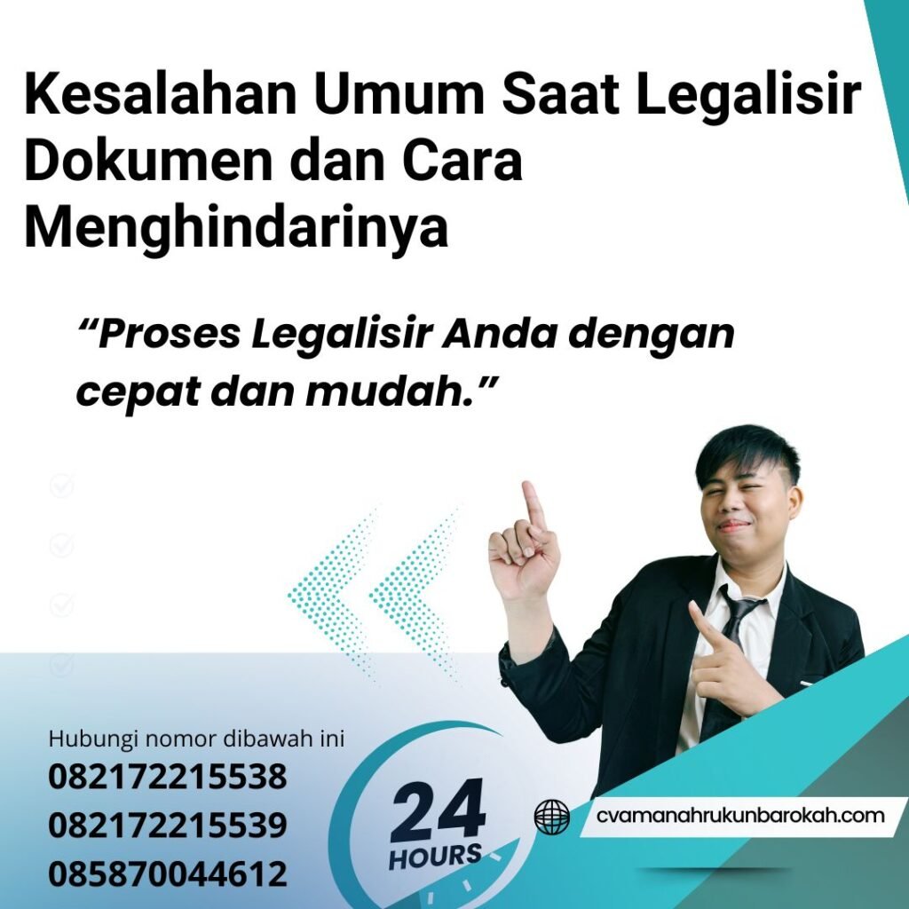 Kesalahan umum saat legalisir dokumen dan cara menghindarinya