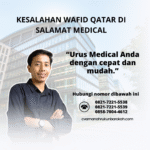 Kesalahan wafid qatar di salamat medical