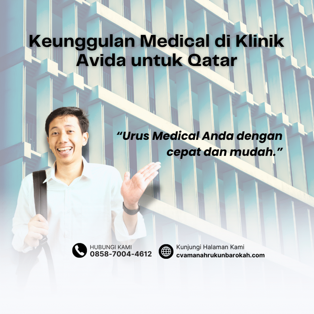 Keunggulan Medical di Klinik Avida untuk Qatar Keunggulan medical di klinik avida untuk qatar