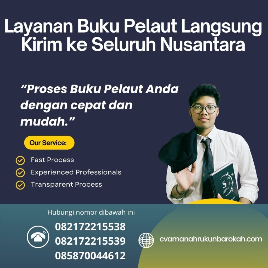 Layanan Buku Pelaut Langsung Kirim ke Seluruh Nusantara (1) Layanan buku pelaut langsung kirim ke seluruh nusantara (1)