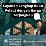 Layanan lengkap buku pelaut dengan harga terjangkau