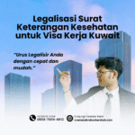 Legalisasi surat keterangan kesehatan untuk visa kerja kuwait