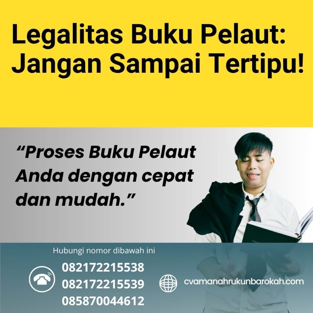 Legalitas buku pelaut jangan sampai tertipu! (1)