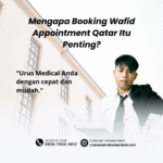 Mengapa booking wafid appointment qatar itu penting