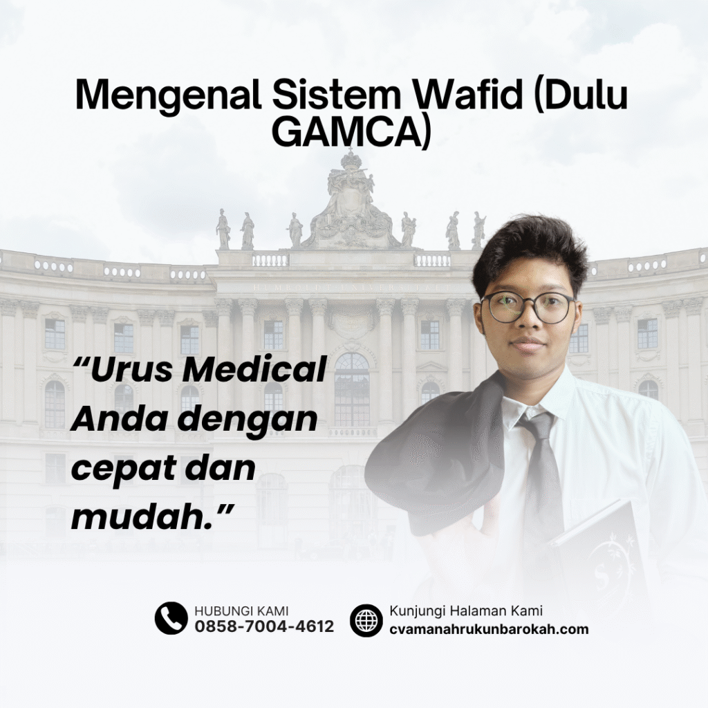 Mengenal sistem wafid (dulu gamca)