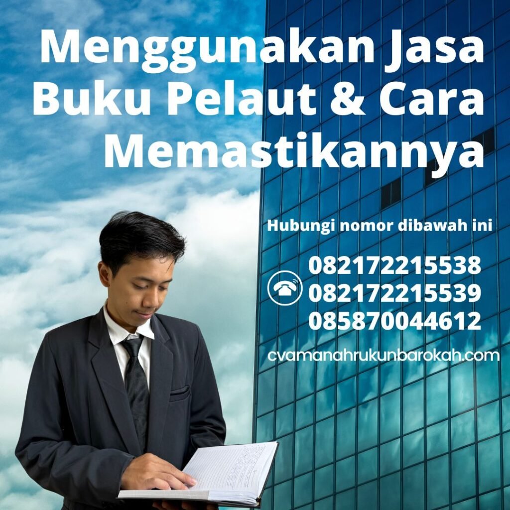 Menggunakan jasa buku pelaut & cara memastikannya (1)