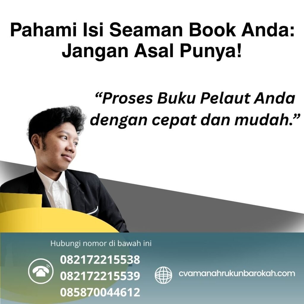 Pahami Isi Seaman Book Anda Jangan Asal Punya! (3) Pahami isi seaman book anda jangan asal punya! (3)